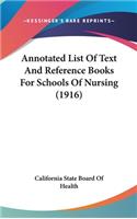 Annotated List of Text and Reference Books for Schools of Nursing (1916)