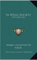 In Whig Society