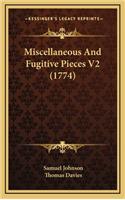Miscellaneous and Fugitive Pieces V2 (1774)