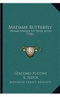 Madame Butterfly