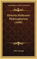 Historia Mulierum Philosopharum (1690)