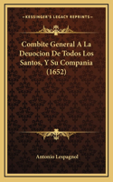 Combite General A La Deuocion De Todos Los Santos, Y Su Compania (1652)