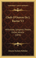 Chefs-D'Oeuvre De J. Racine V2