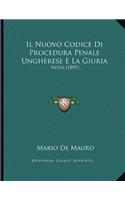 Il Nuovo Codice Di Procedura Penale Ungherese E La Giuria: Nota (1897)