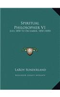 Spiritual Philosopher V1: July, 1850 To December, 1850 (1850)(English)