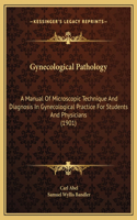 Gynecological Pathology