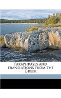 Paraphrases and Translations from the Greek