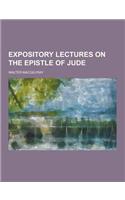 Expository Lectures on the Epistle of Jude