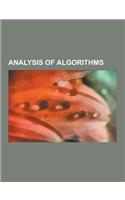 Analysis of Algorithms: Accounting Method, Adversary Model, Algorithmic Efficiency, Amortized Analysis, Asymptotically Optimal Algorithm, Best(English)