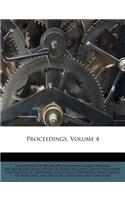 Proceedings, Volume 4
