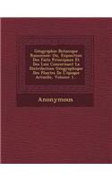 Geographie Botanique Raisonnee: Ou, Exposition Des Faits Principaux Et Des Lois Concernant La Distribution Geographique Des Plantes de L'Epoque Actuel