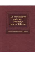 Le Monologue Moderne