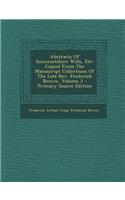 Abstracts of Somersetshire Wills, Etc: Copied from the Manuscript Collections of the Late REV. Frederick Brown, Volume 3(Cambridge Studies in Renaissance Literature and Culture)