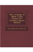 The Writings of Mark Twain Volume 18