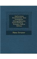 Opfersteine Deutschlands: Eine Geologisch-Ethnographische Untersuchung ...