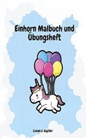 Einhorn Malbuch und Übungsheft