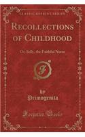 Recollections of Childhood