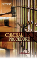 Bundle: Criminal Procedure, 10th + Mindtap Criminal Justice, 1 Term (6 Months) Printed Access Card