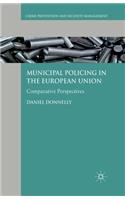 Municipal Policing in the European Union