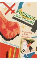 Russia's 20th Century