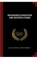 Resonance Radiation and Excited Atoms