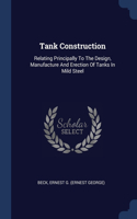 Tank Construction