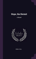 Hope, the Hermit