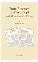 From Research to Manuscript: A Guide to Scientific Writing
