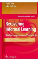 Recovering Informal Learning