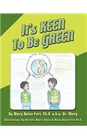 It's Keen To Be Green