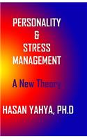 Pesonality & Stress Management