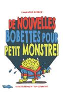 de Nouvelles Bobettes Pour Petit Monstre!
