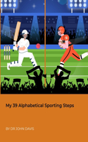 My 39 Alphabetical Sporting Steps
