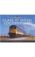 Class 47 Diesel Locomotives