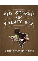The Seasons of Treaty Oak