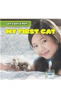 My First Cat: (Let's Get a Pet!)