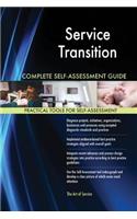 Service Transition Complete Self-Assessment Guide