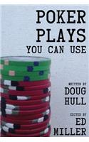 Poker Plays You Can Use