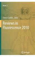 Reviews in Fluorescence 2010