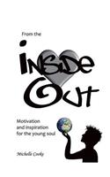 From the Inside Out