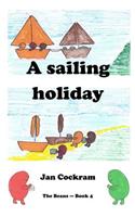 A Sailing Holiday: (4 Beans)