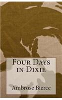Four Days in Dixie