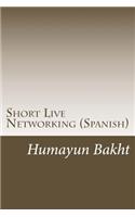Short Live Networking (Spanish)