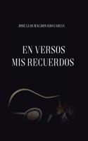 En Versos MIS Recuerdos