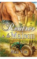 Rentrer a la Maison