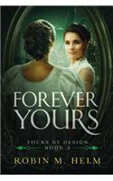 Forever Yours