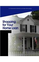 Shopping for Your Home Loan: Stages of the Home-Buying Process