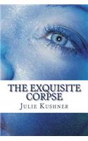 The Exquisite Corpse