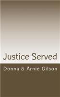 Justice Served