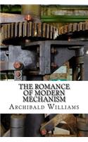 Romance of Modern Mechanism